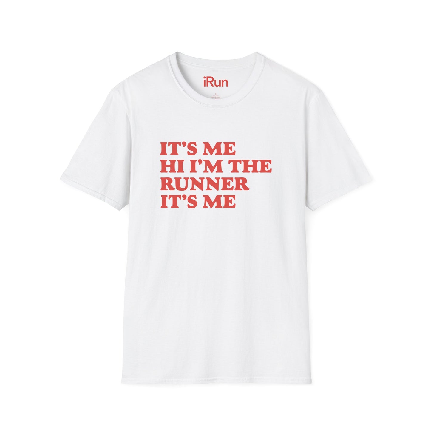 It's Me T-Shirt