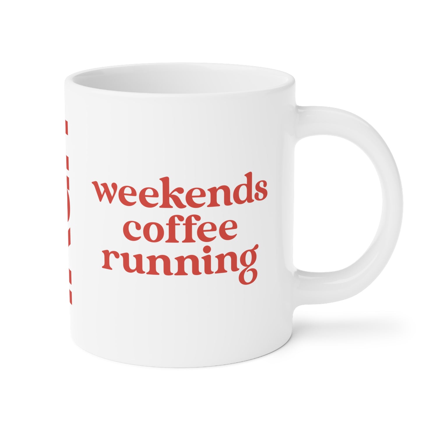 Weekend Coffee Running Mug