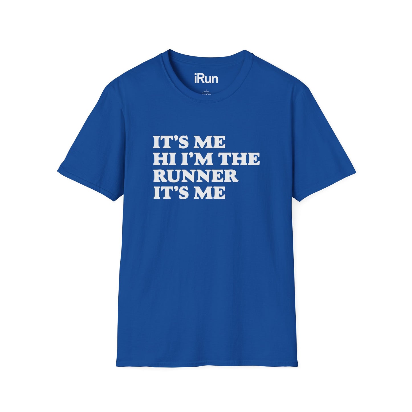 It's Me T-Shirt