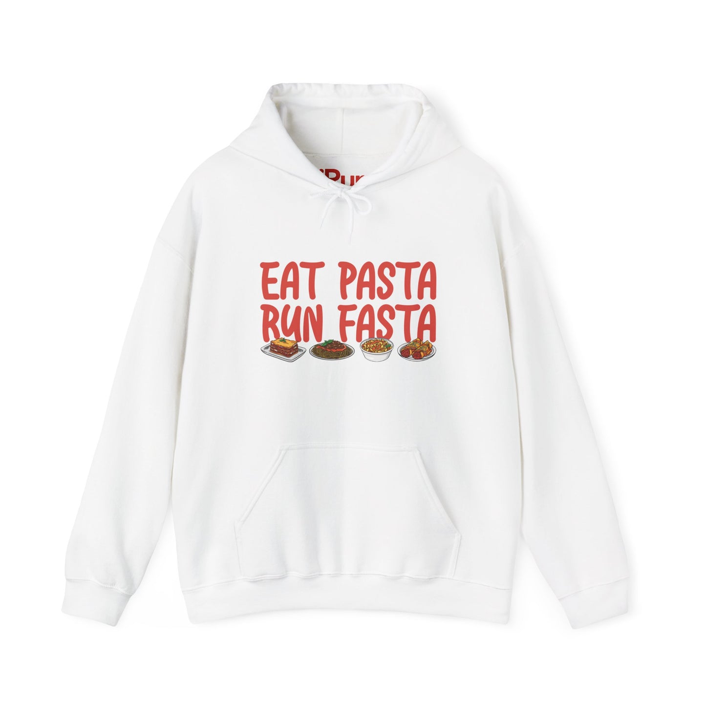 Eat Pasta Run Fasta Hoodie