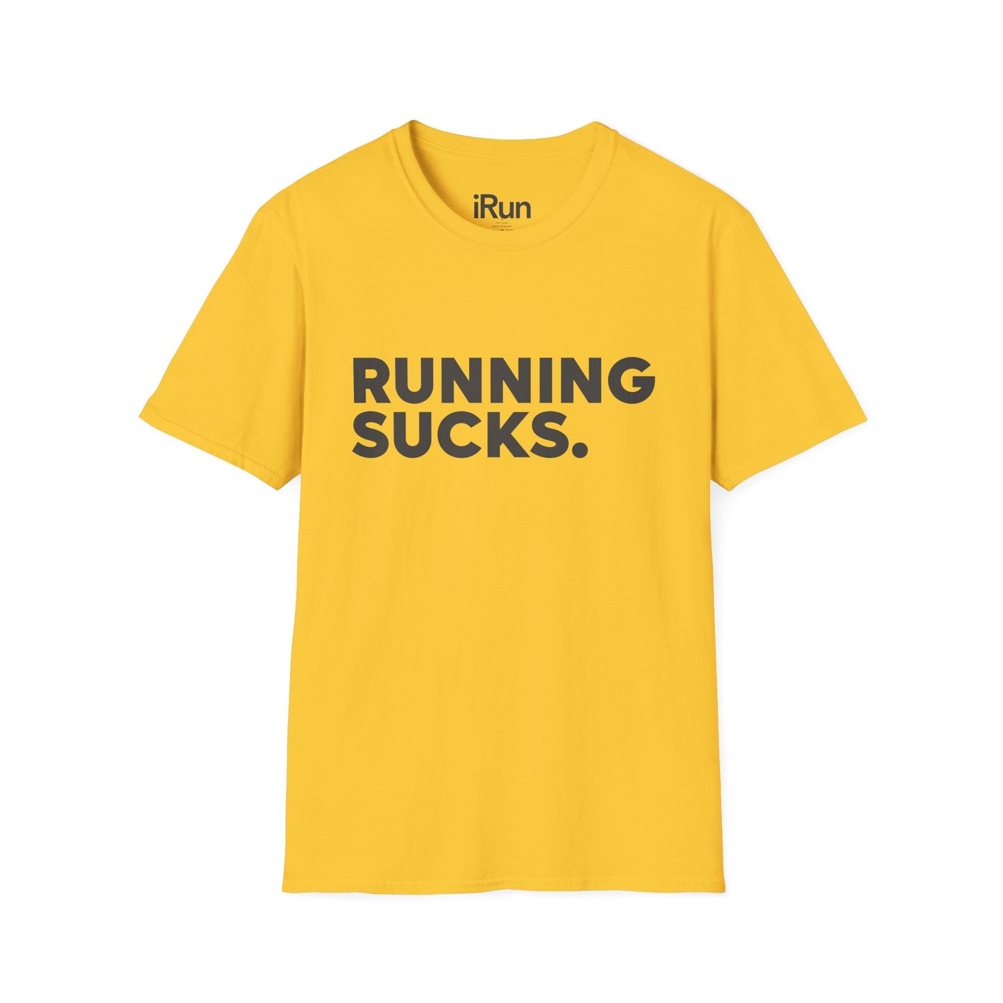 Running Sucks T-Shirt