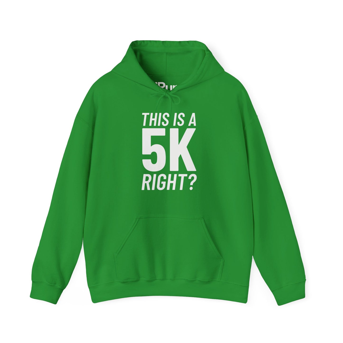 5k Right? Hoodie
