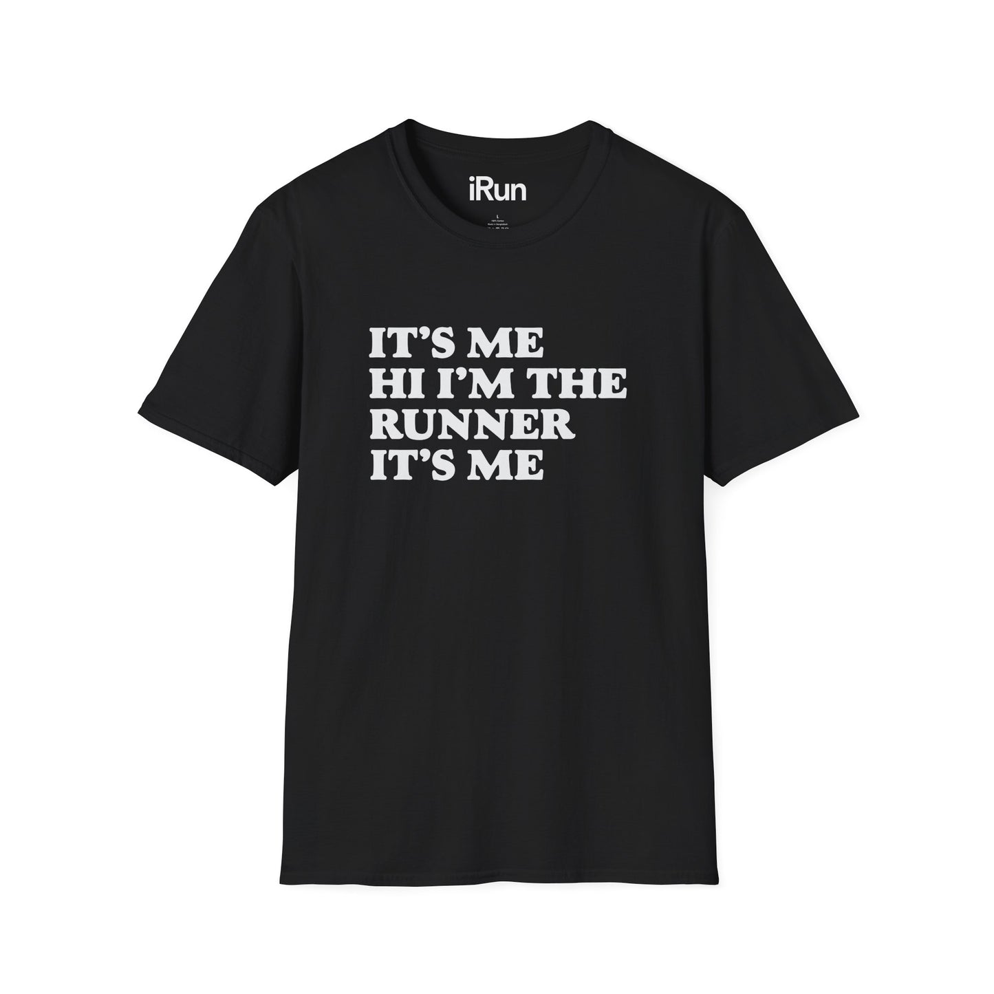 It's Me T-Shirt