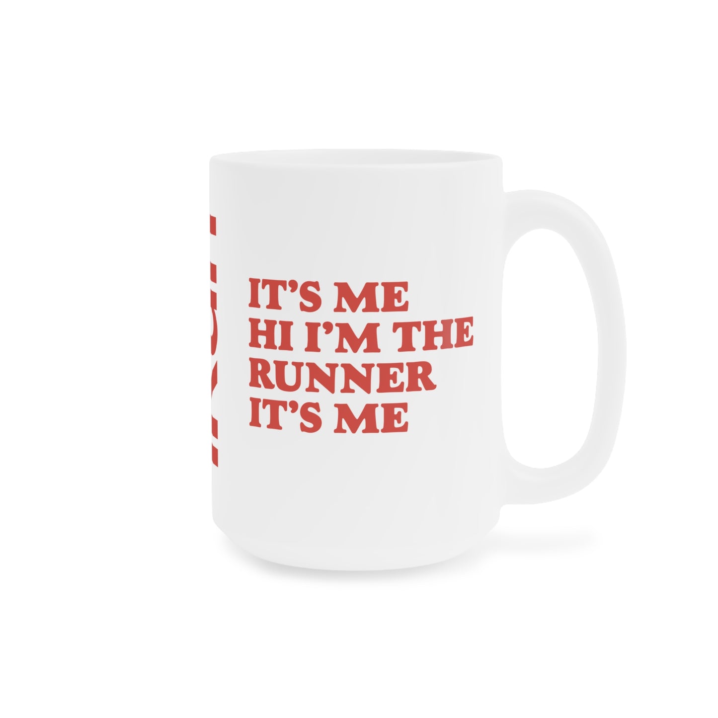 It's Me Mug