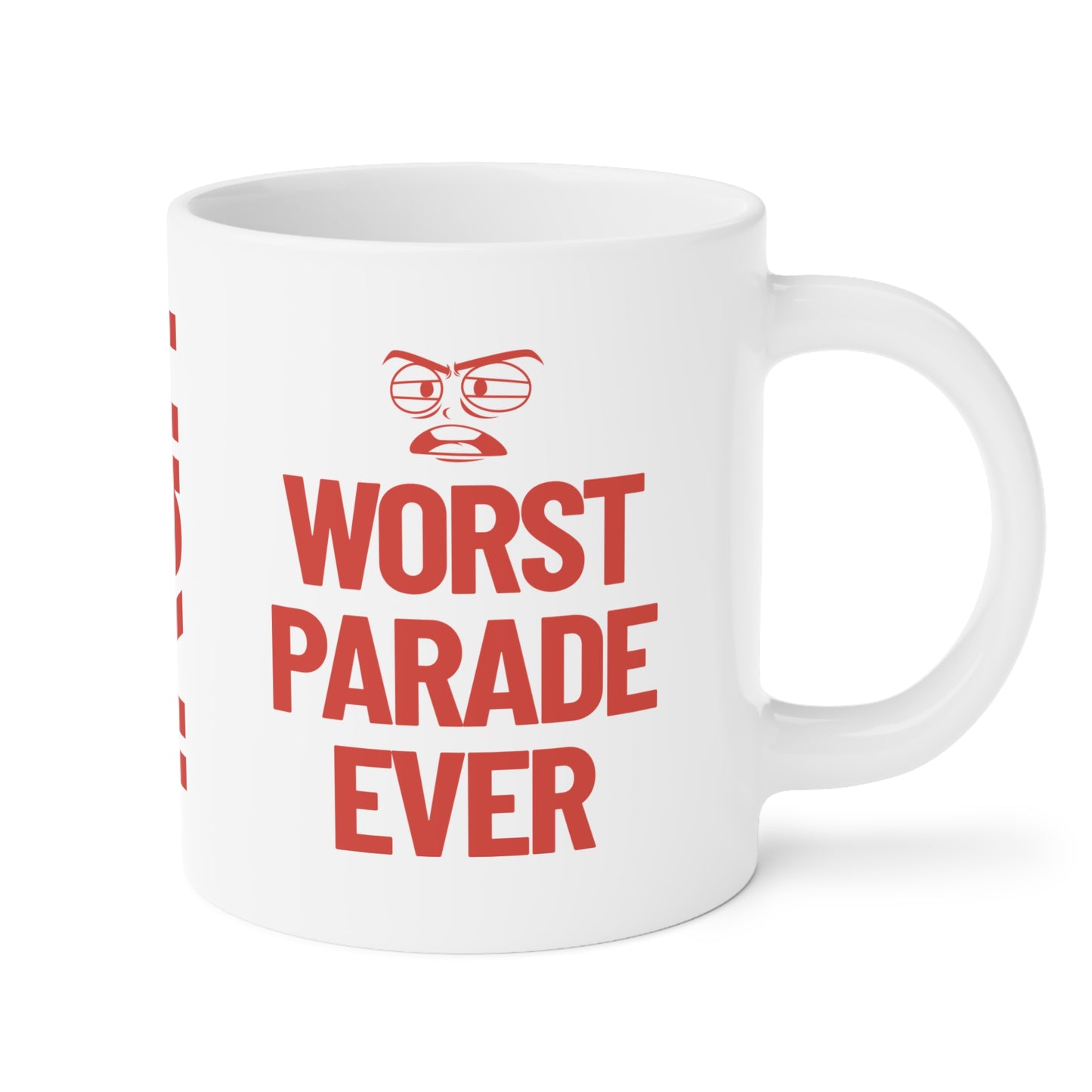 Worst Parade Ever Mug