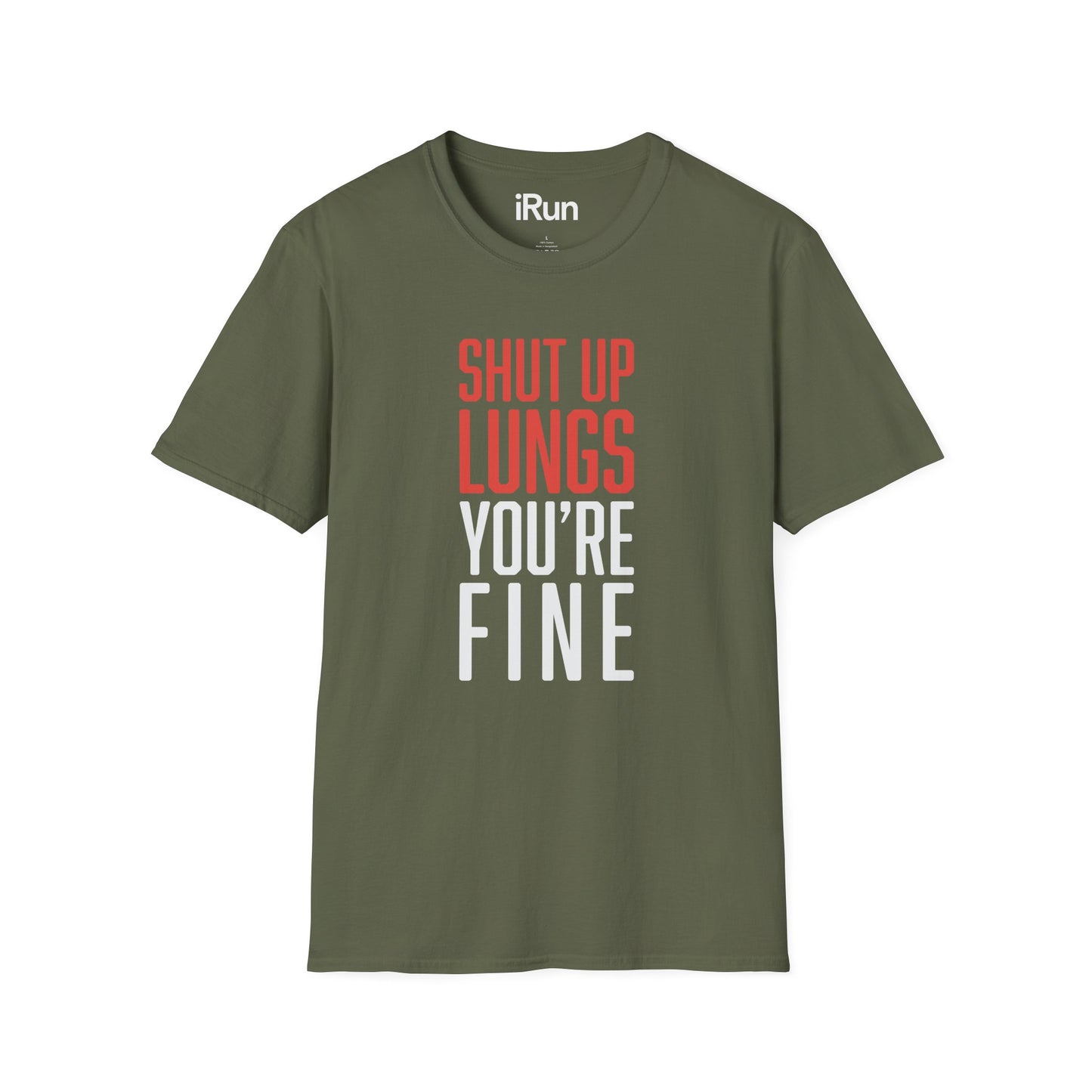 Shut Up Lungs T-Shirt