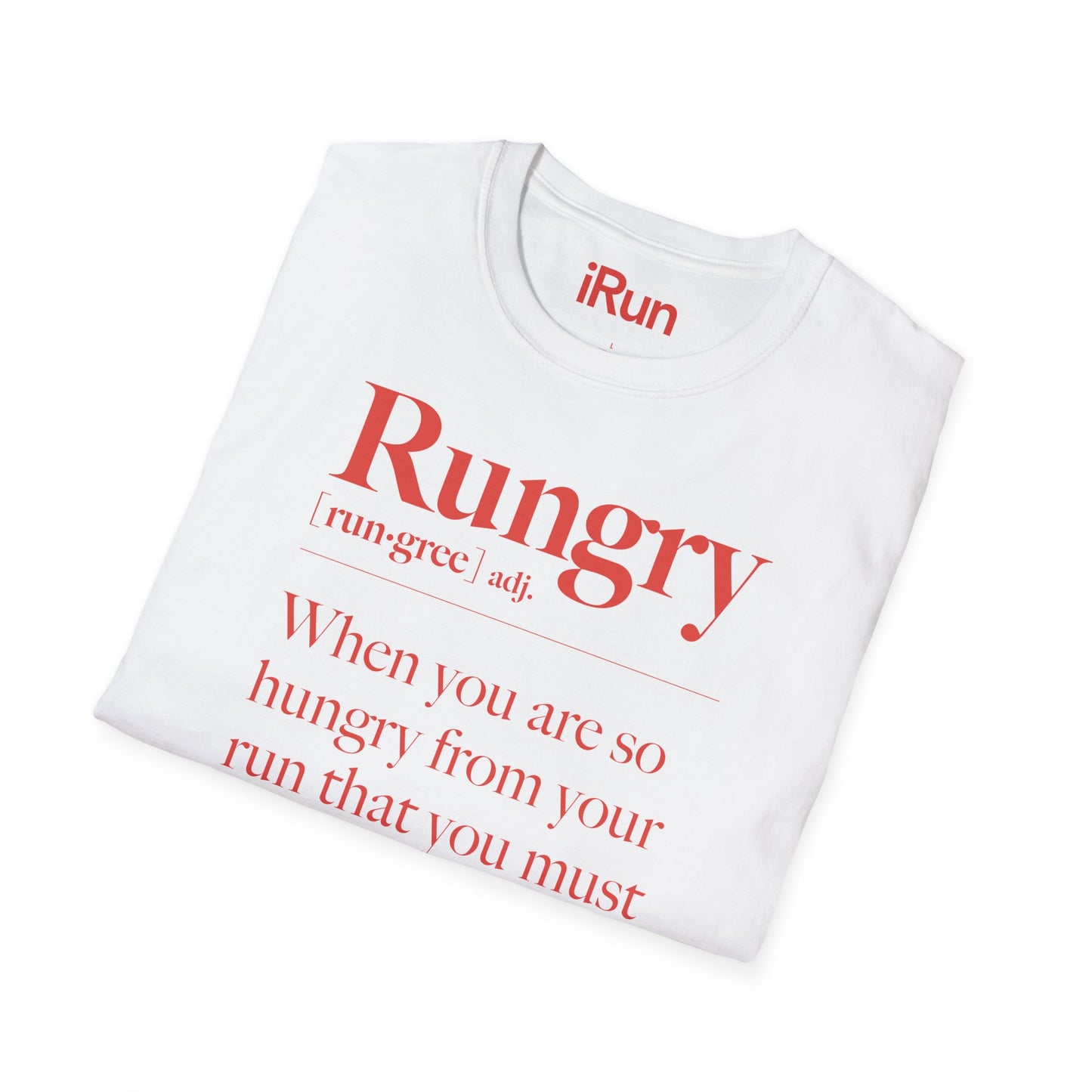 Rungry T-Shirt