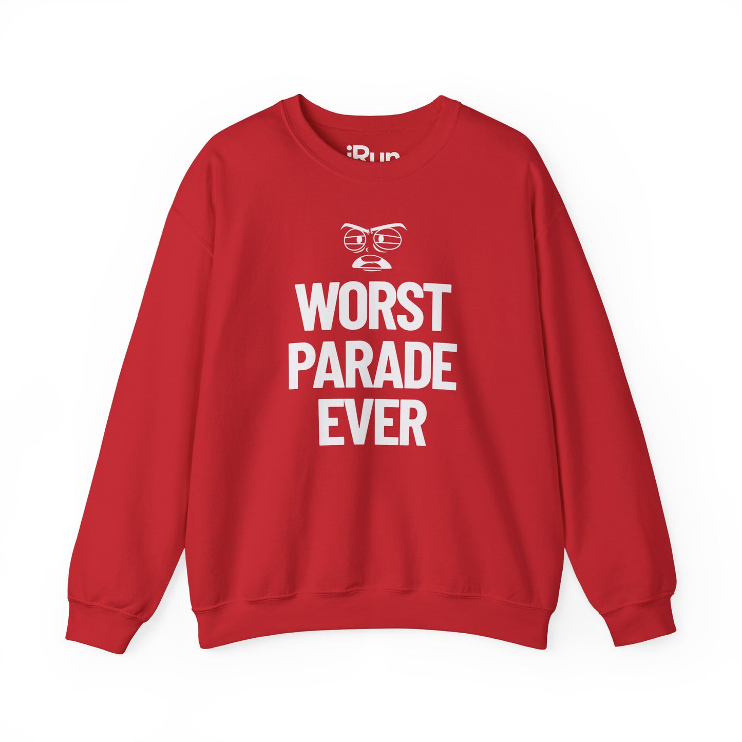 Worst Parade Ever Sweatshirt