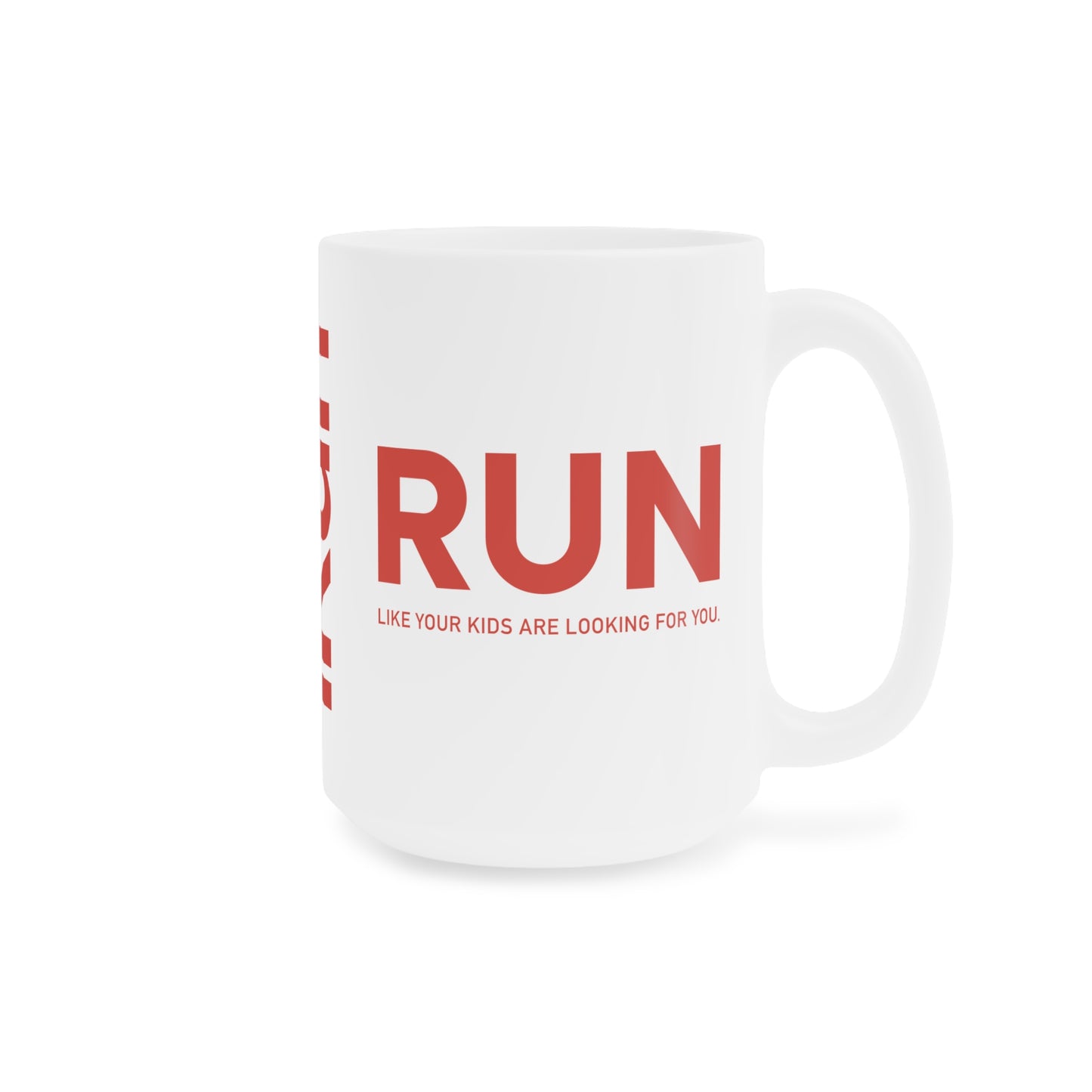Run From Your Kids Mug