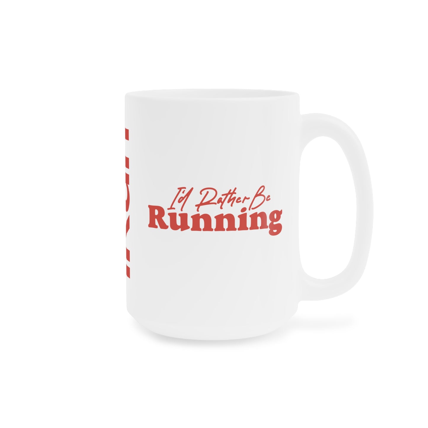 Rather Be Running Mug