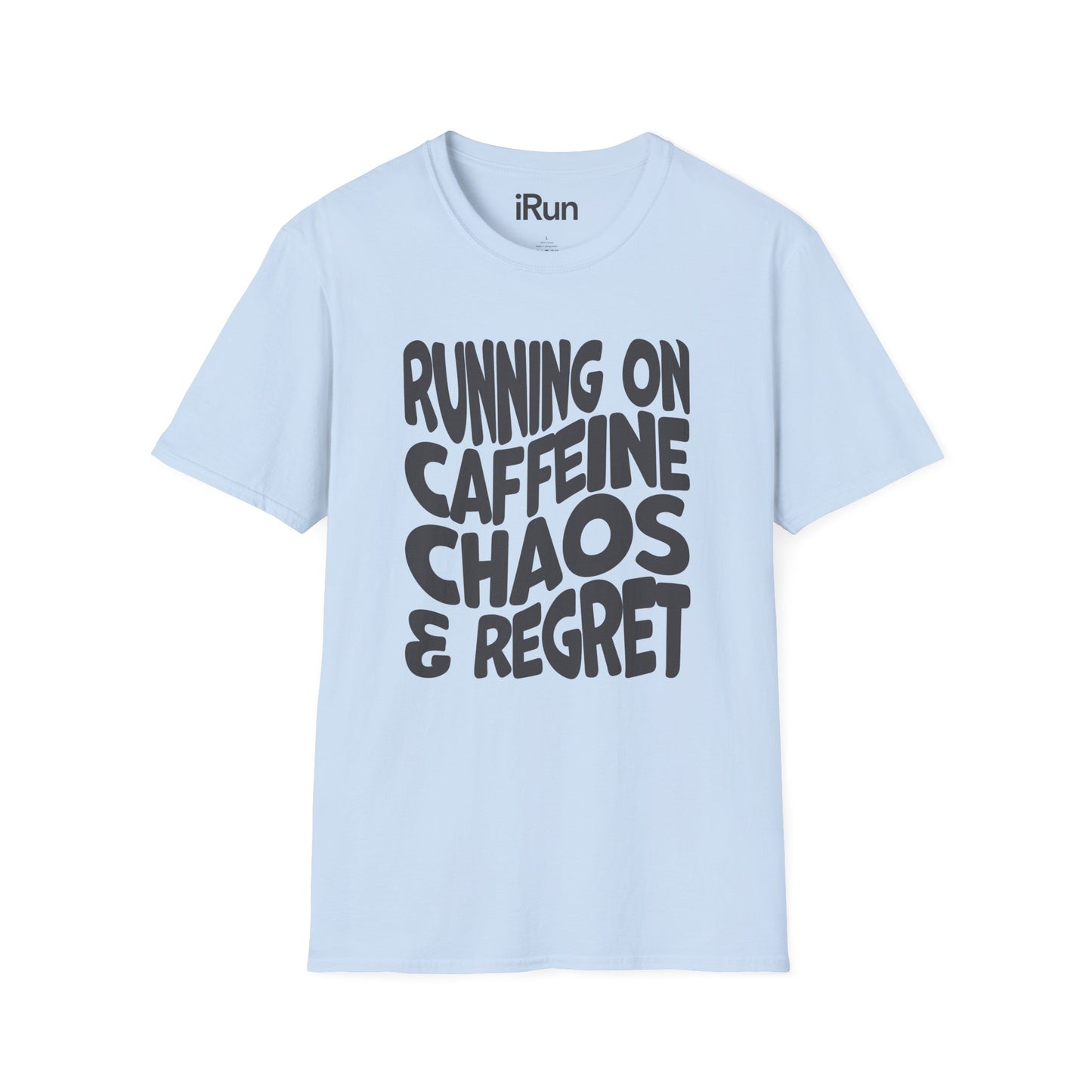 Caffeine Chaos & Regret T-Shirt