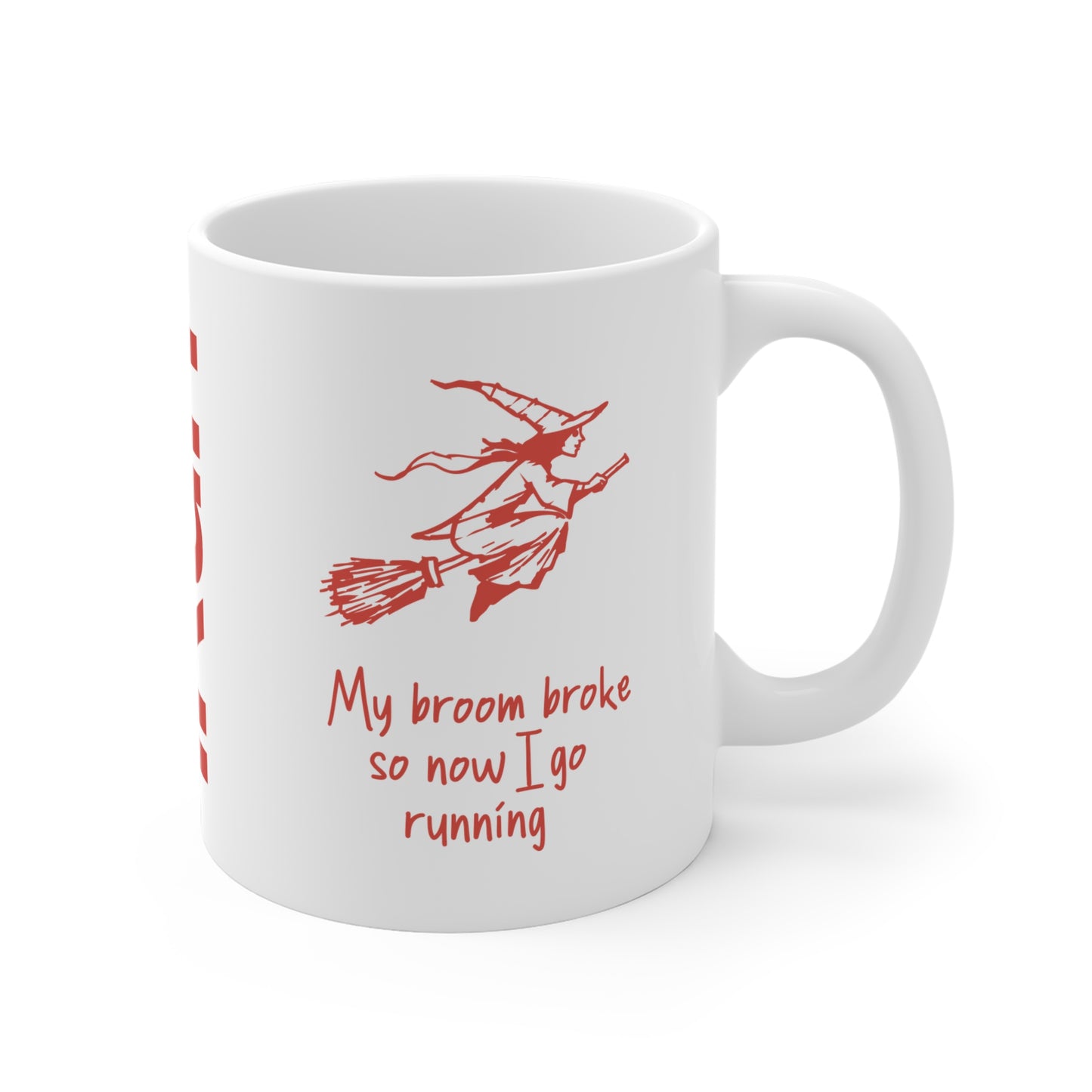 Broken Broom Mug