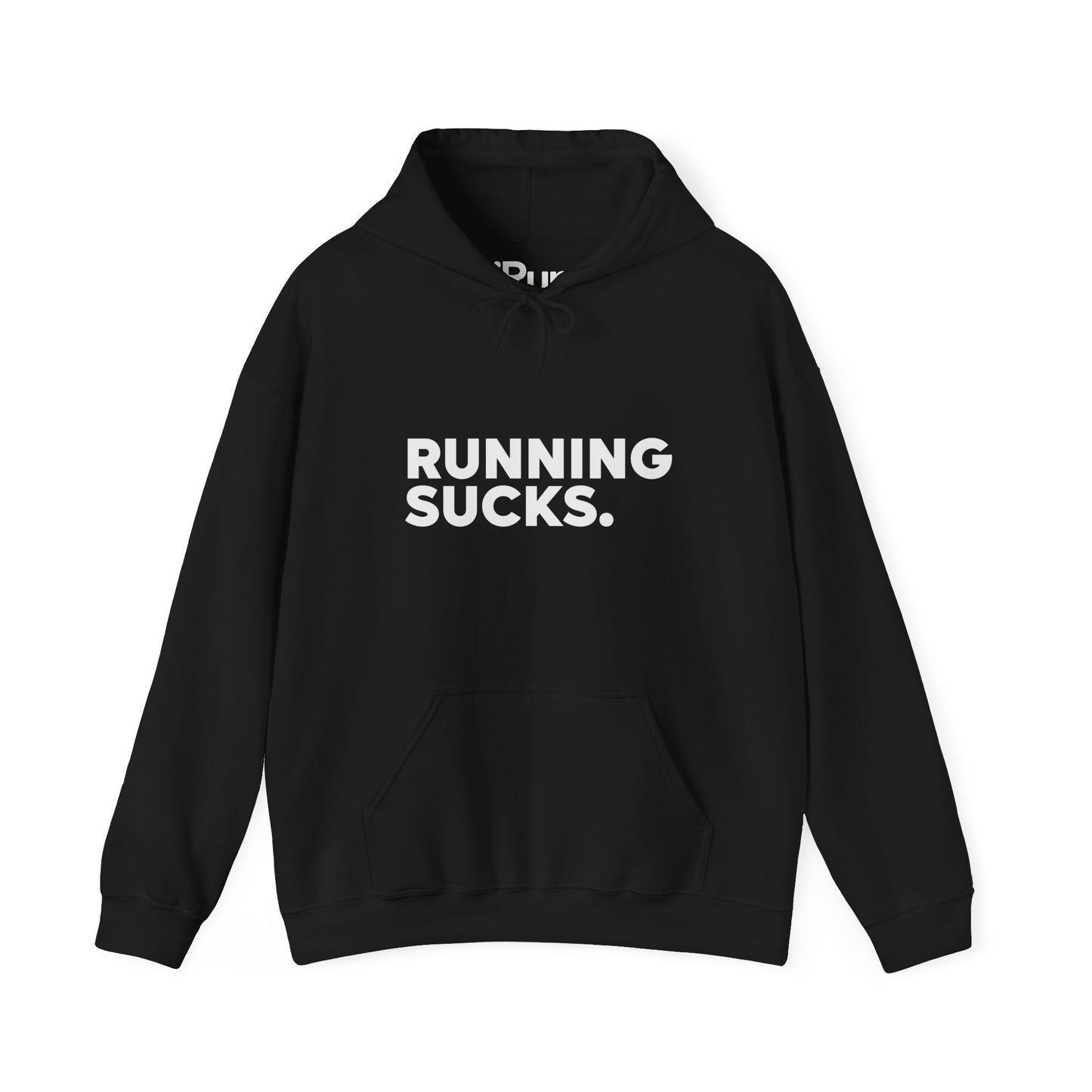 Running Sucks Hoodie