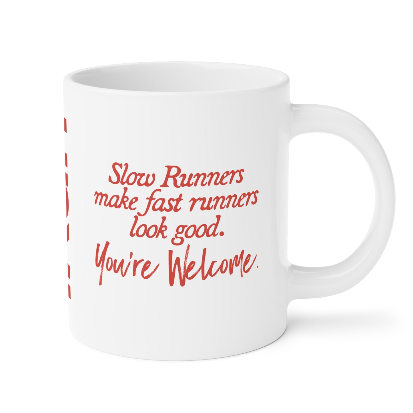You're Welcome Mug