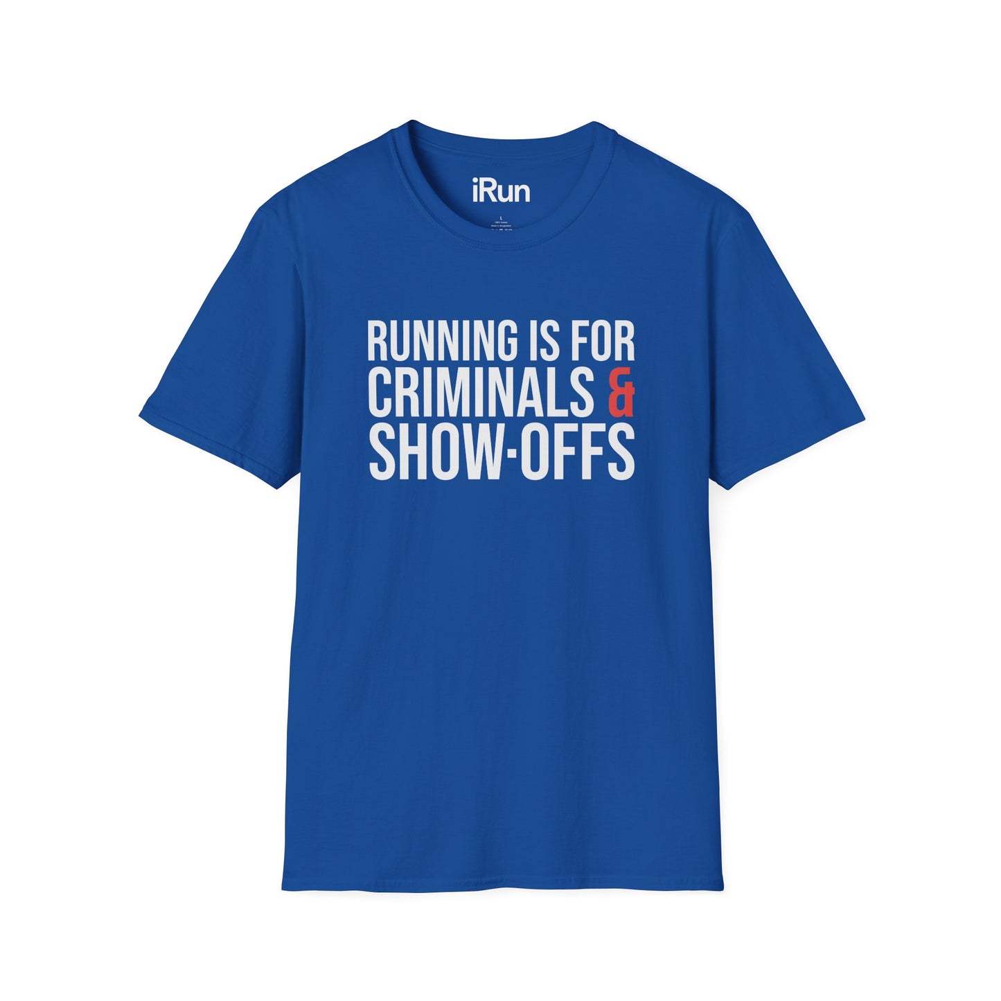 Criminals & Show-Offs T-Shirt