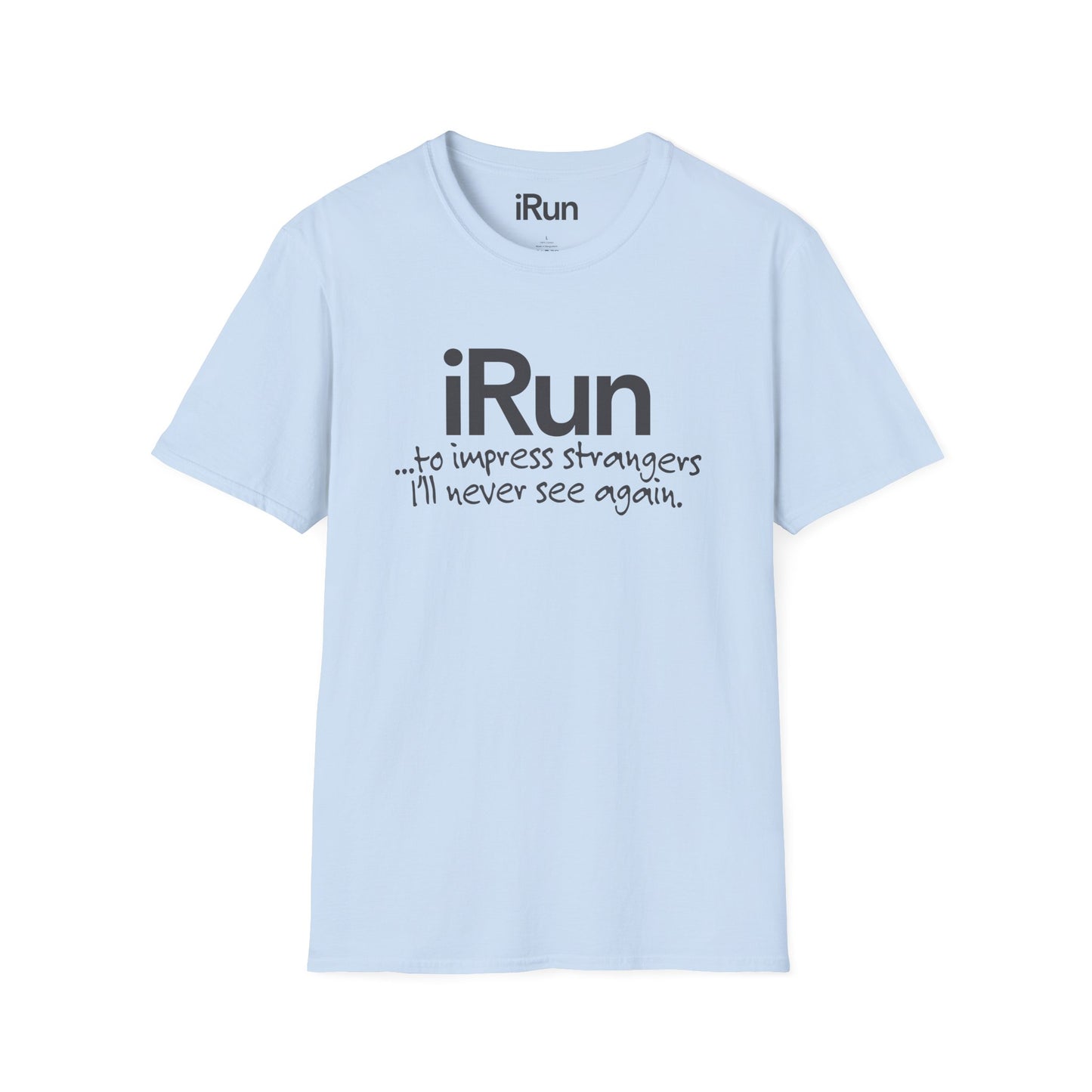 Impress Strangers T-Shirt