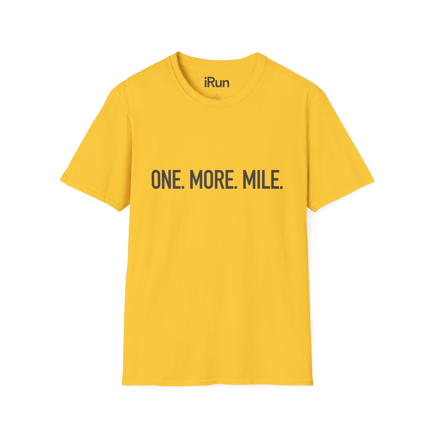 One More Mile T-Shirt