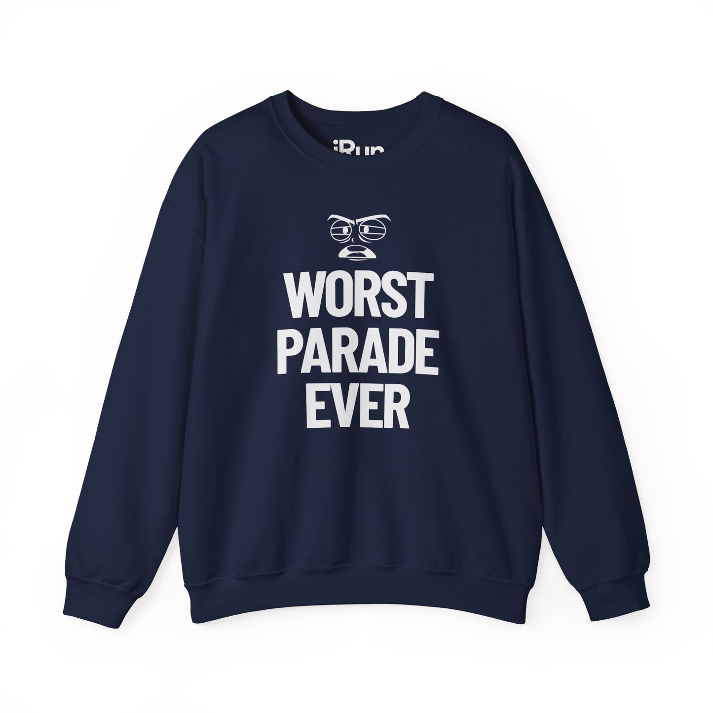 Worst Parade Ever Sweatshirt
