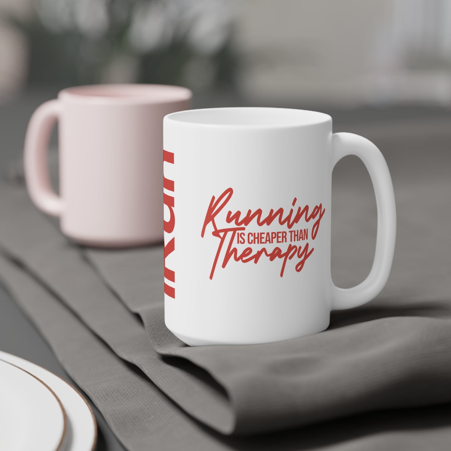 Cheaper Than Therapy Mug