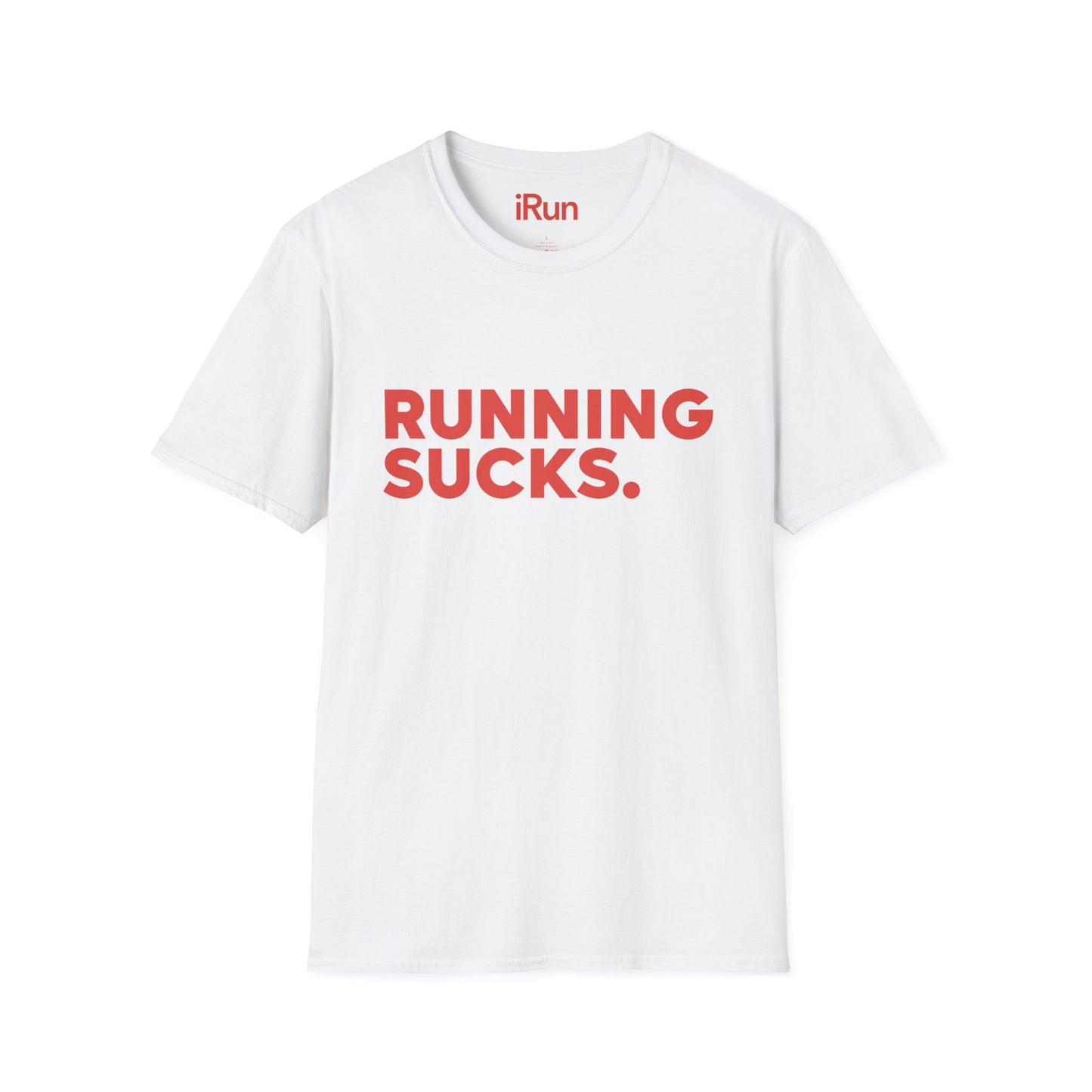 Running Sucks T-Shirt
