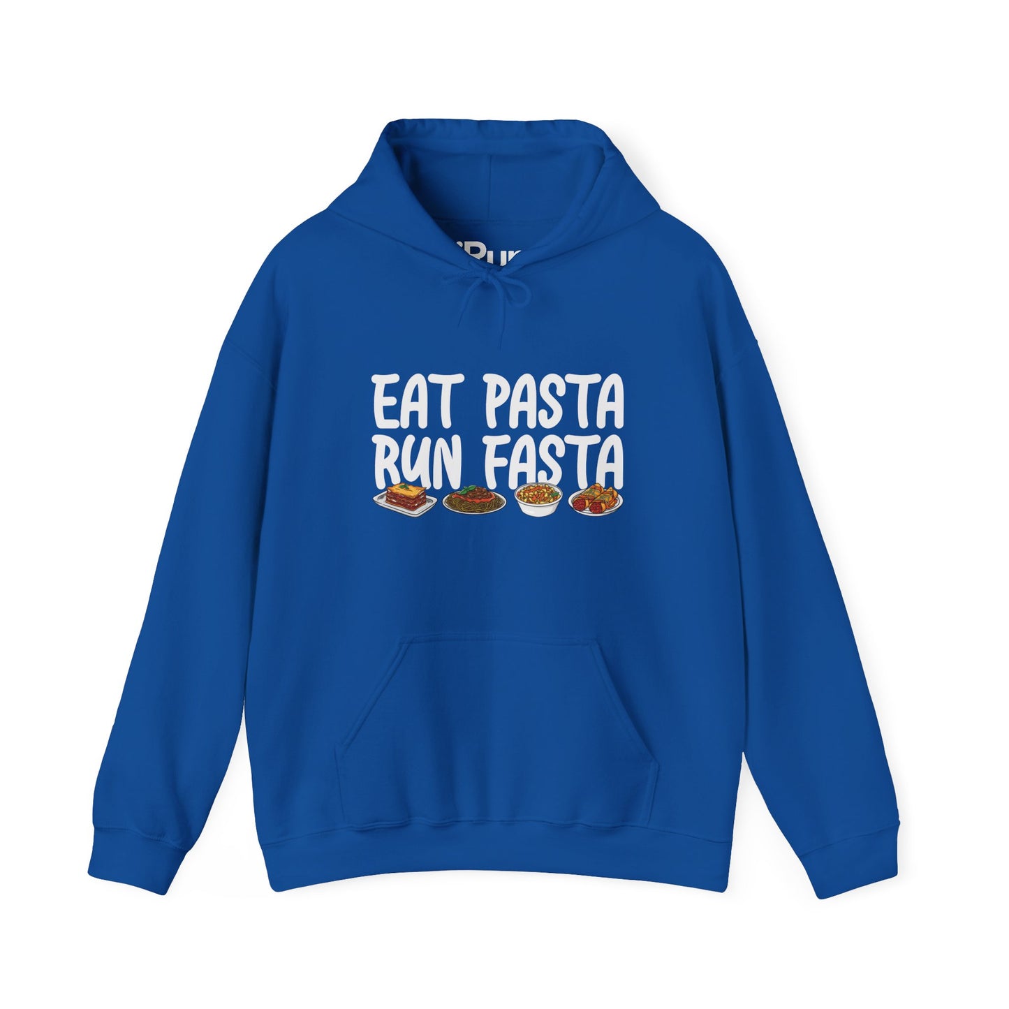 Eat Pasta Run Fasta Hoodie