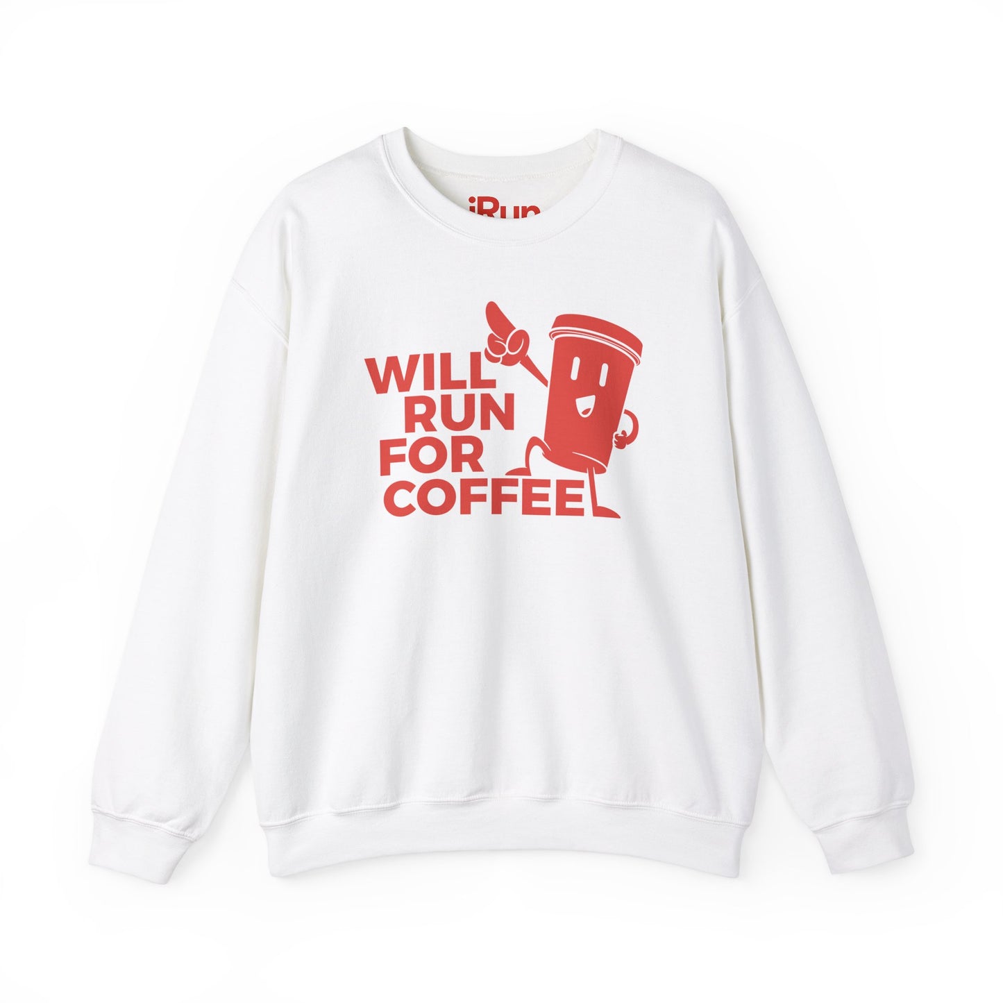 Run For Coffee Sweatshirt