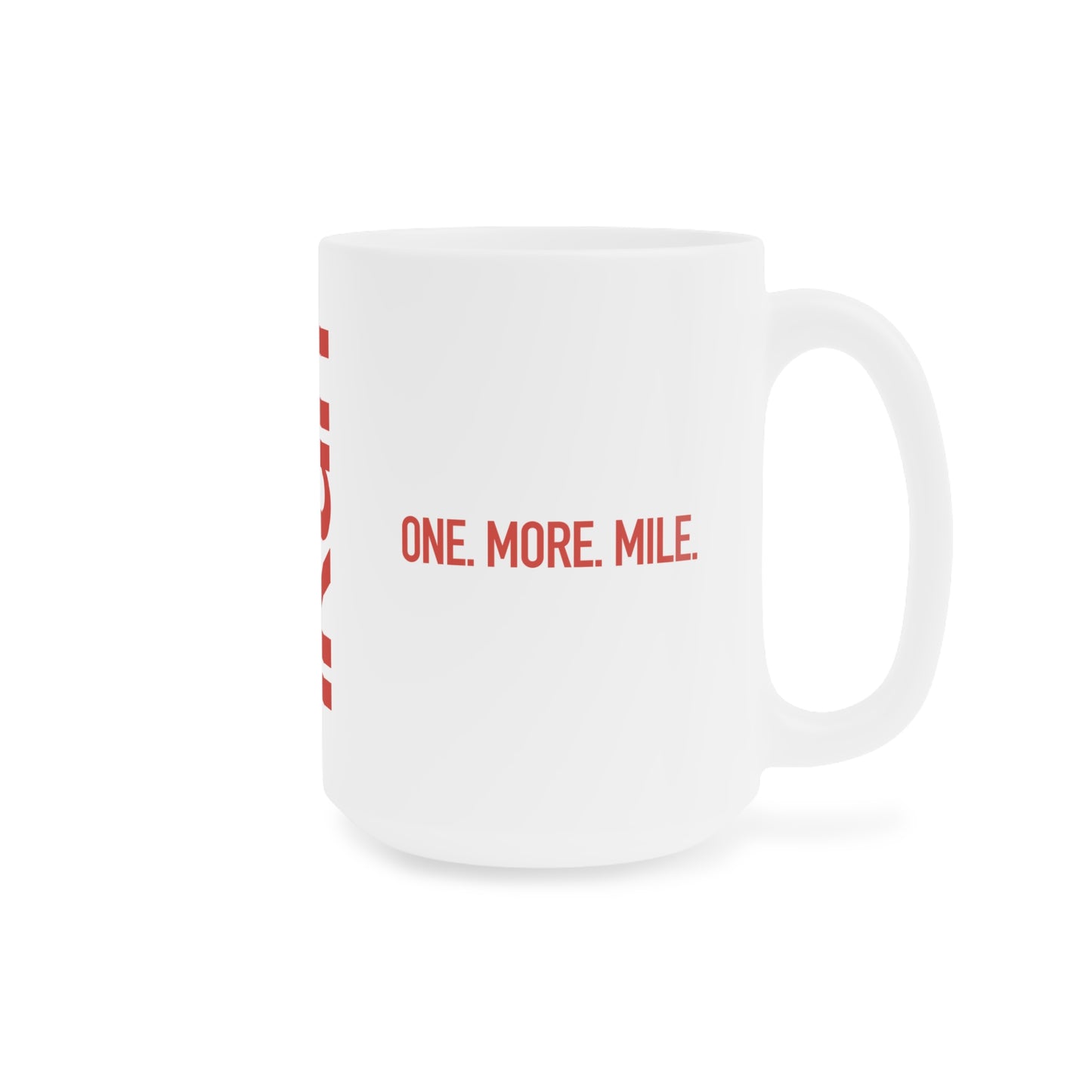 One More Mile Mug