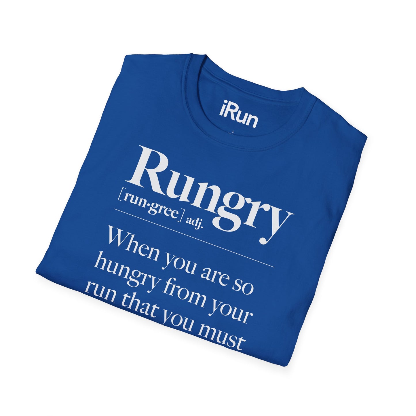 Rungry T-Shirt