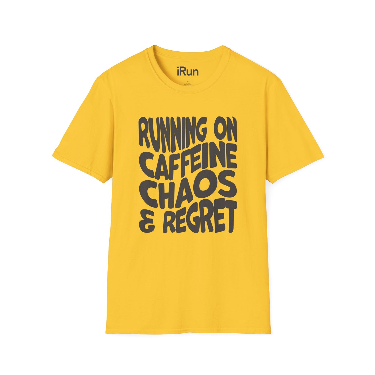 Caffeine Chaos & Regret T-Shirt