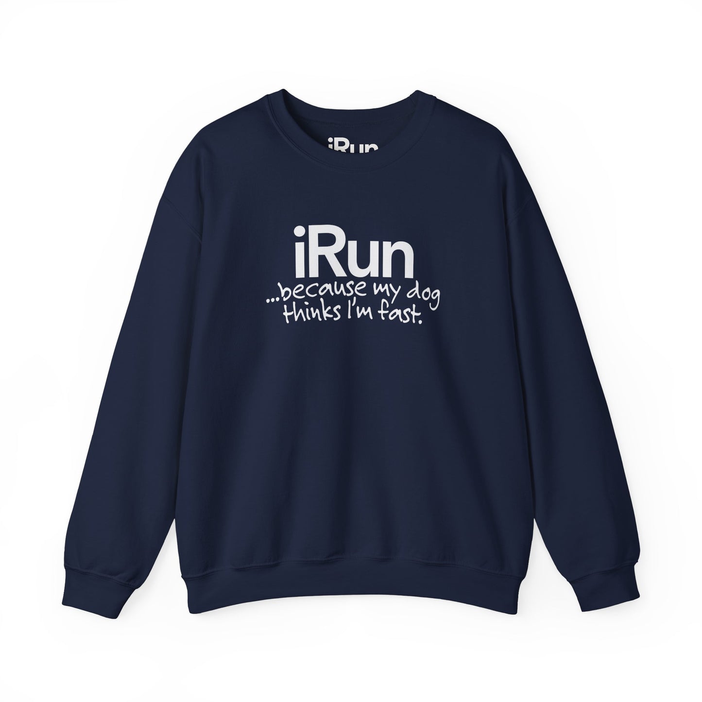 Dog Thinks I'm Fast Sweatshirt