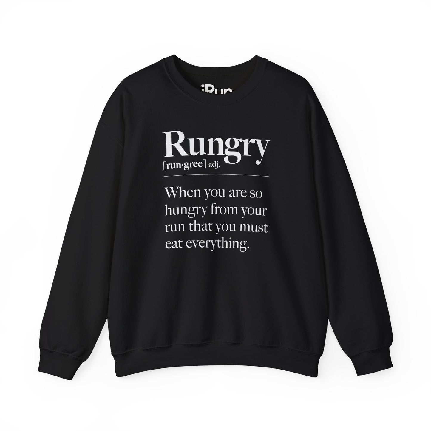 Rungry Sweatshirt