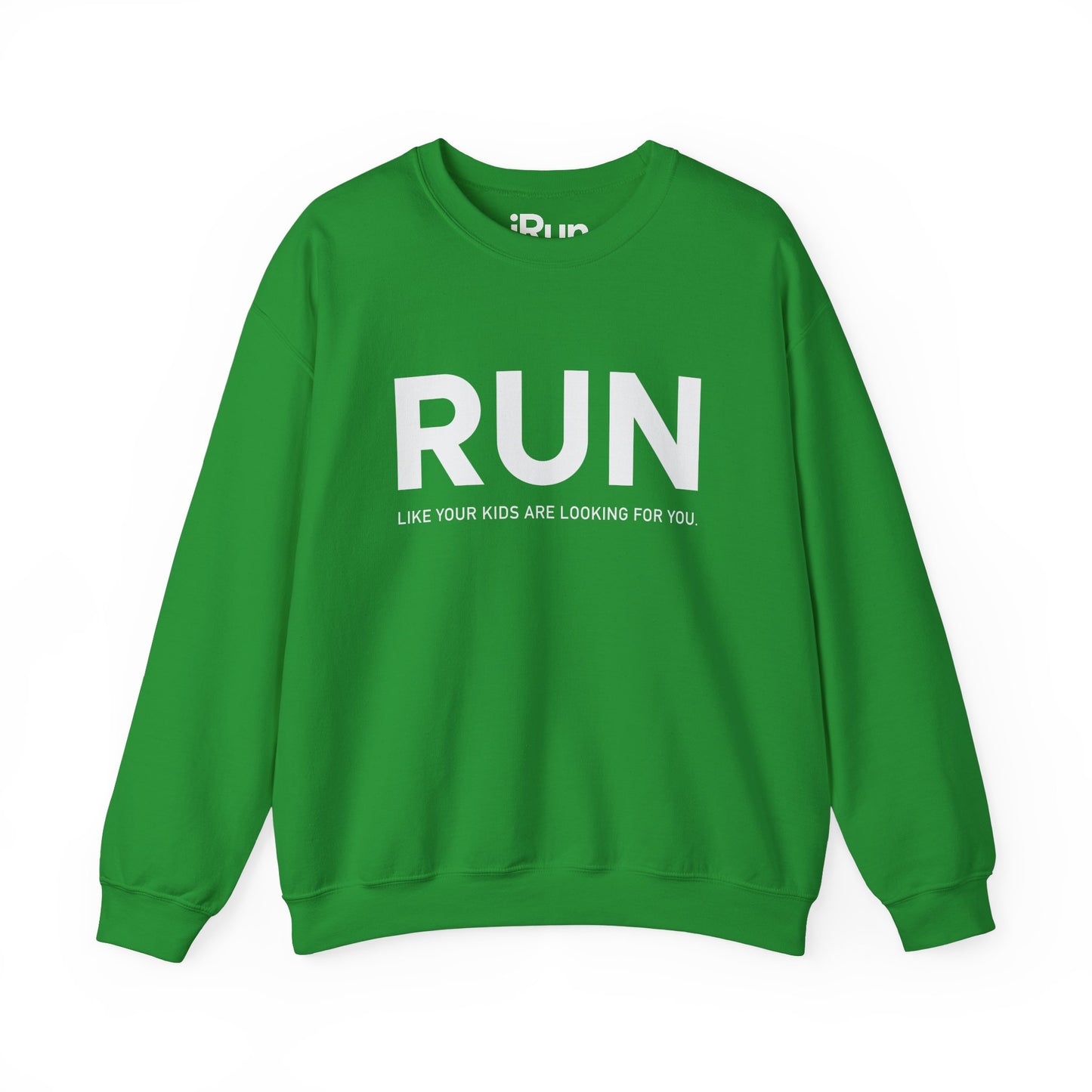 Run From Your Kids Sweatshirt