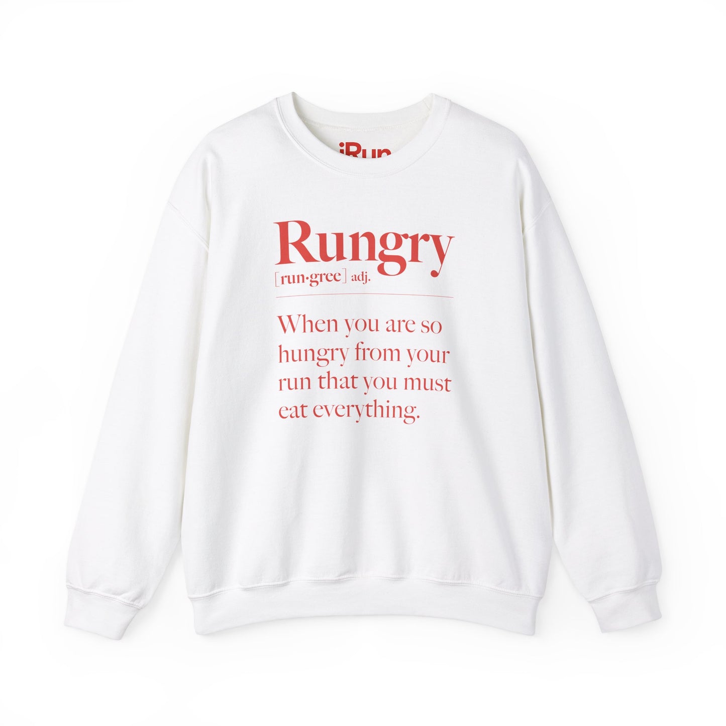 Rungry Sweatshirt