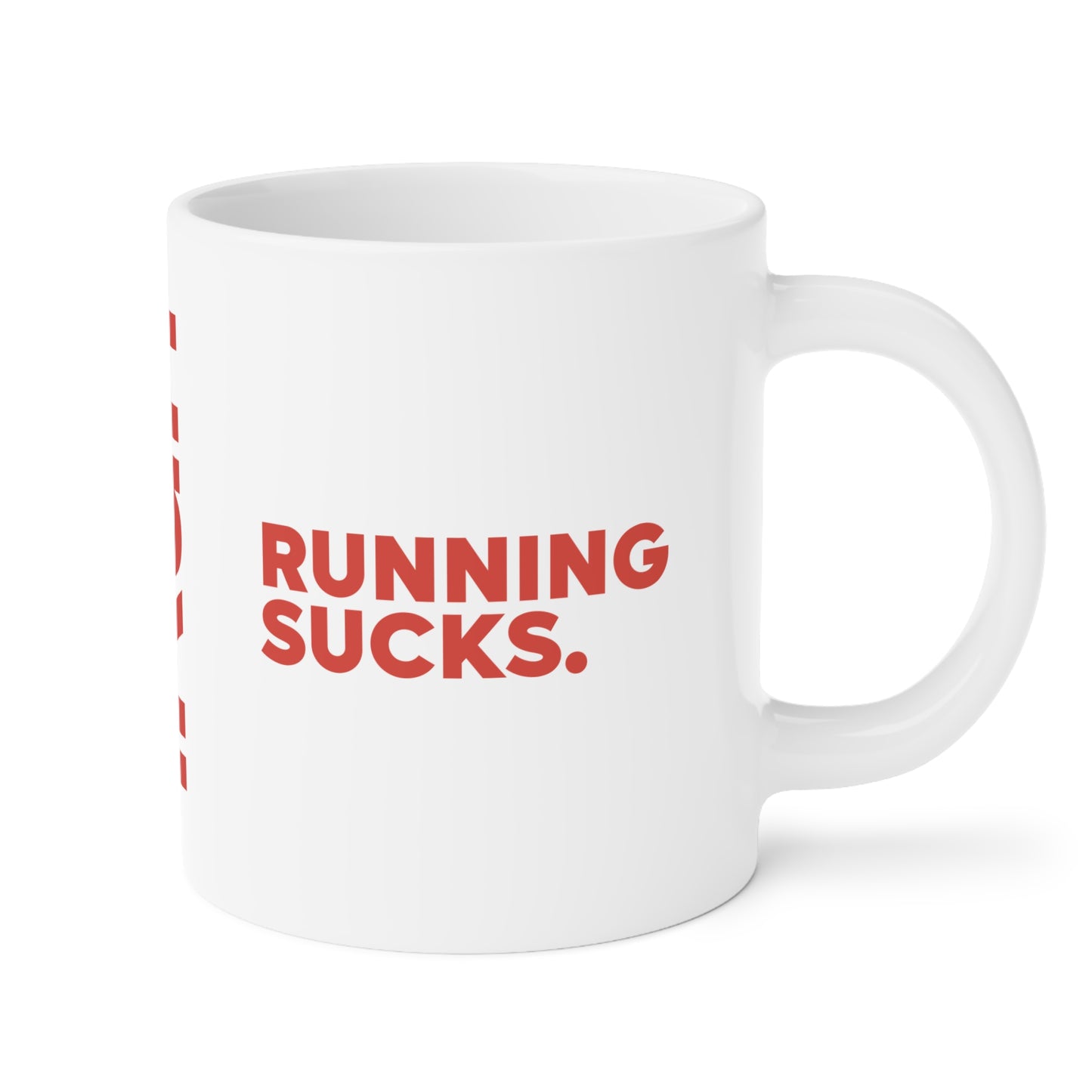 Running Sucks Mug