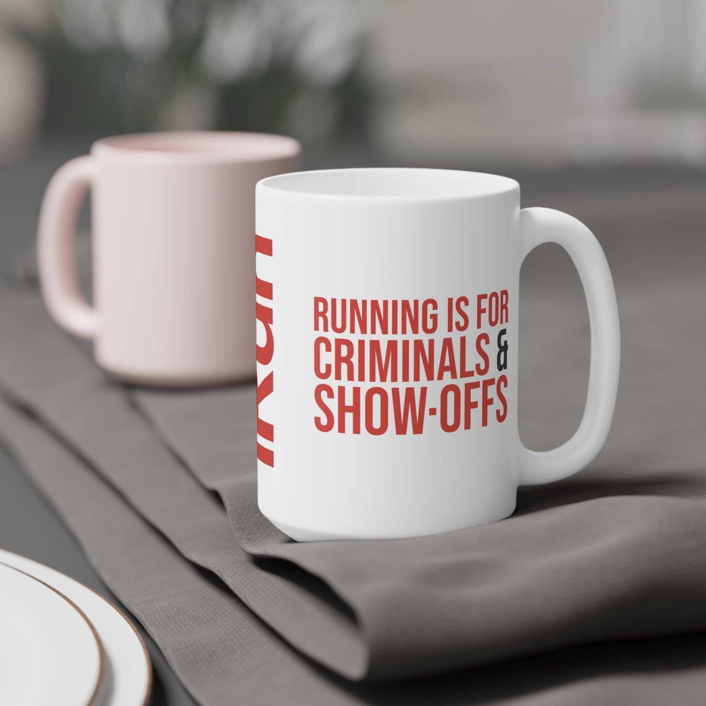Criminals & Show-Offs Mug