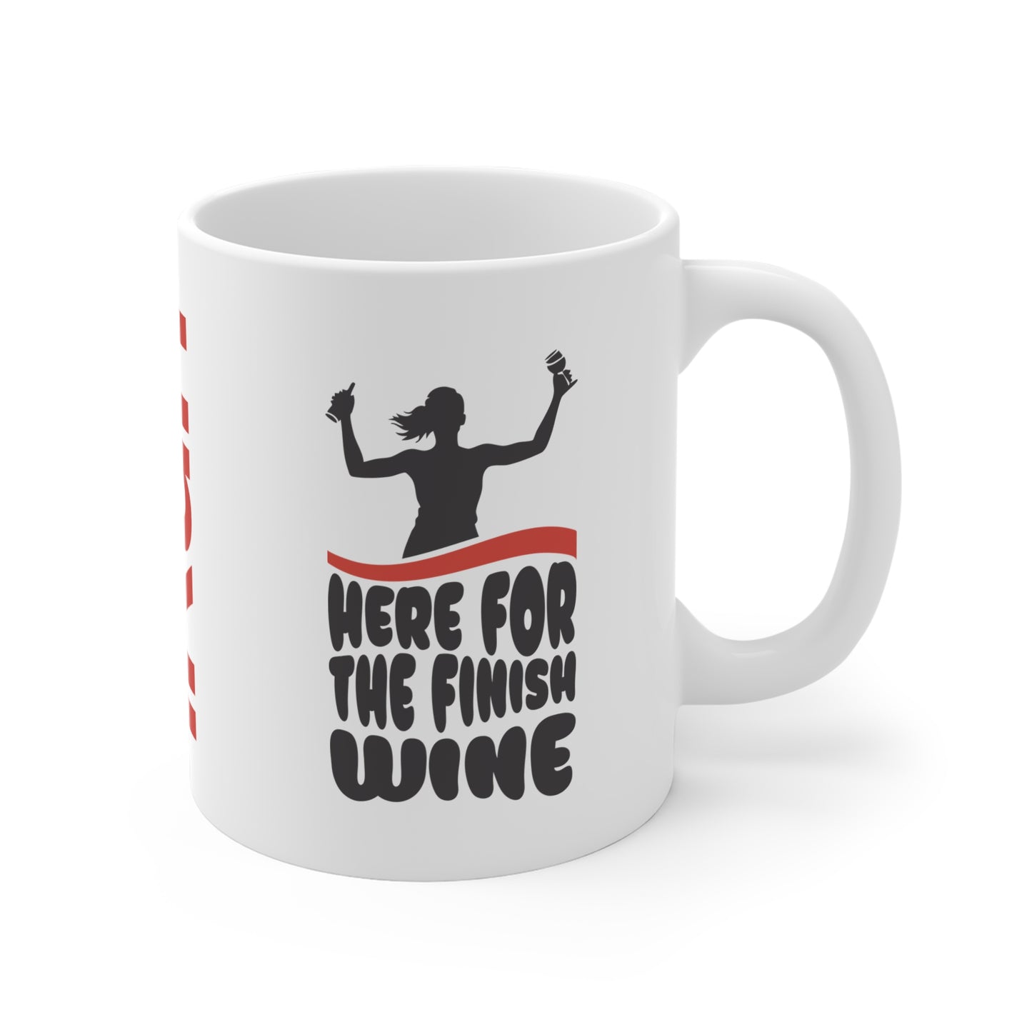 Here For Wine Mug