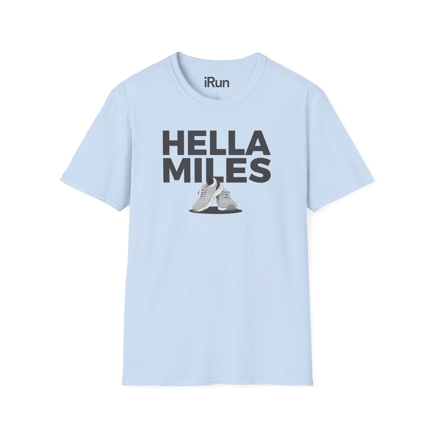 Hella Miles T-Shirt