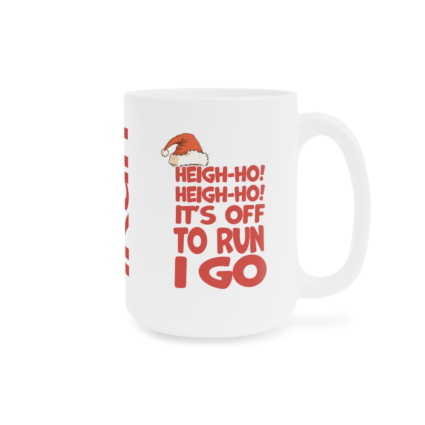 Heigh-Ho! Mug