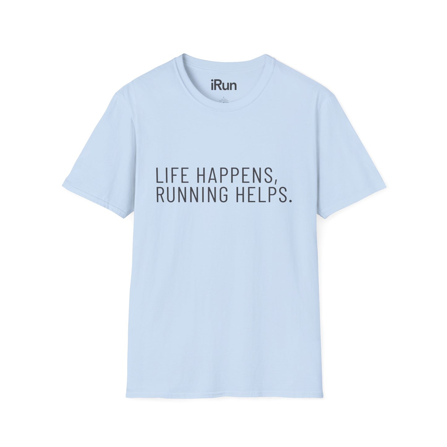Life Happens T-Shirt