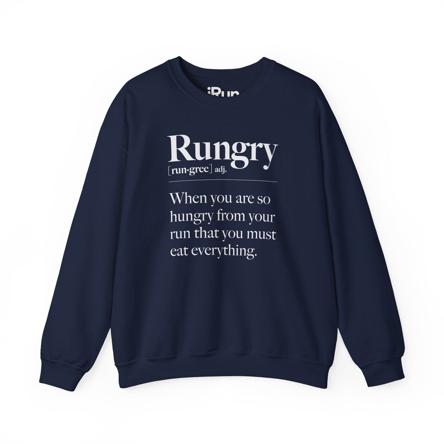 Rungry Sweatshirt