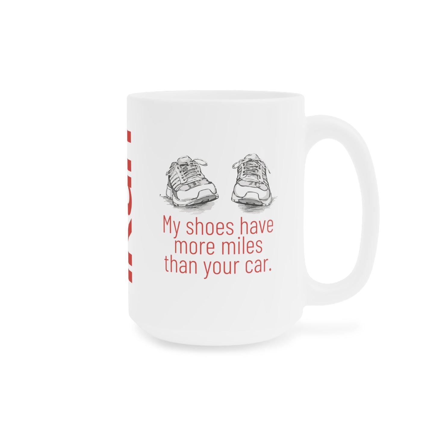 More Miles Mug