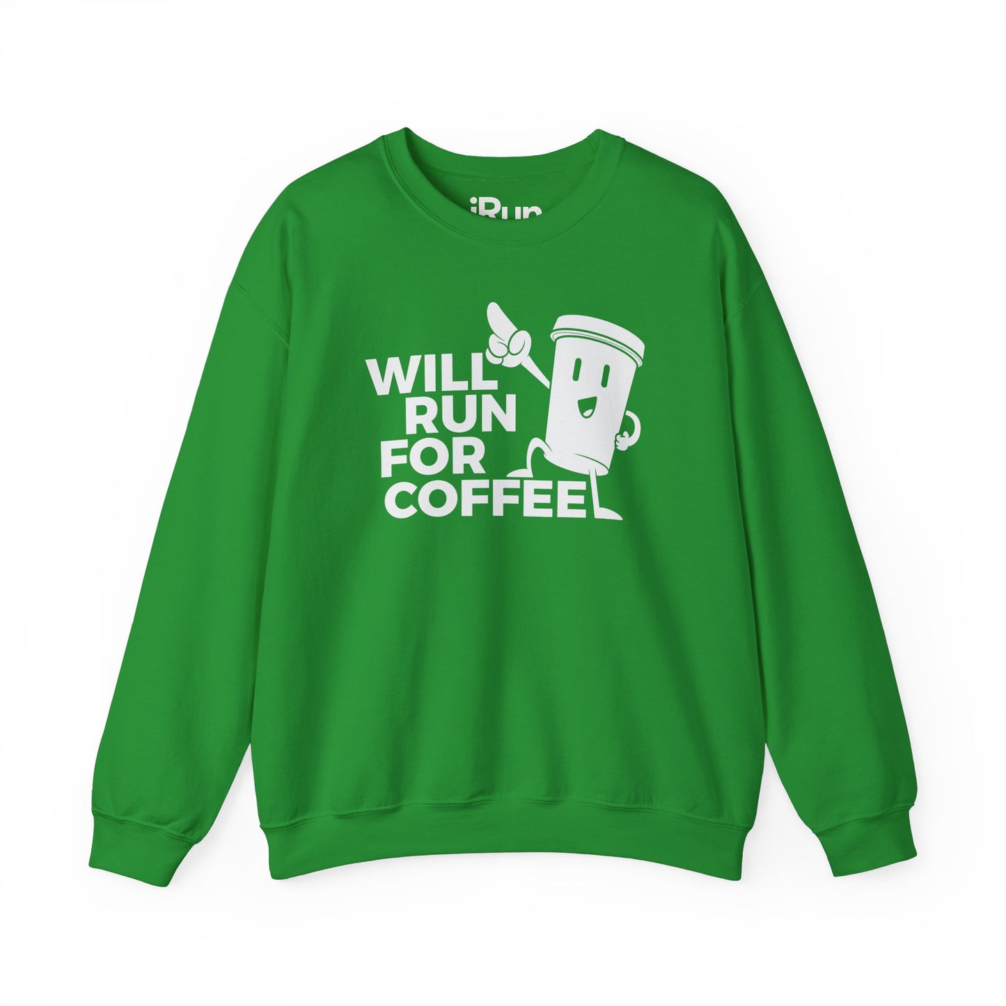 Run For Coffee Sweatshirt