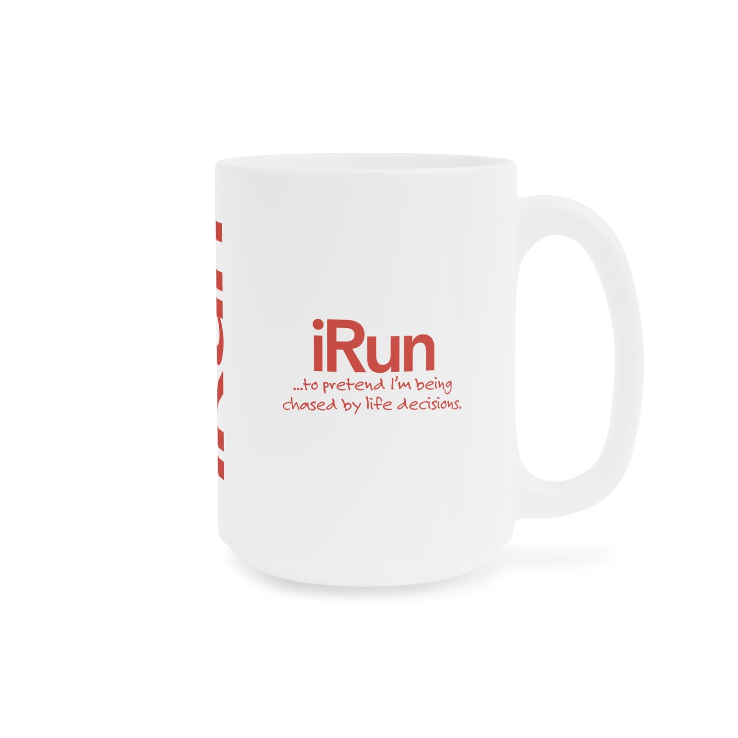 Chased By Decisions Mug