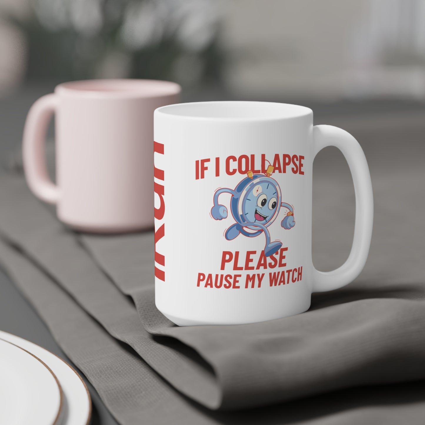 Pause My Watch Mug