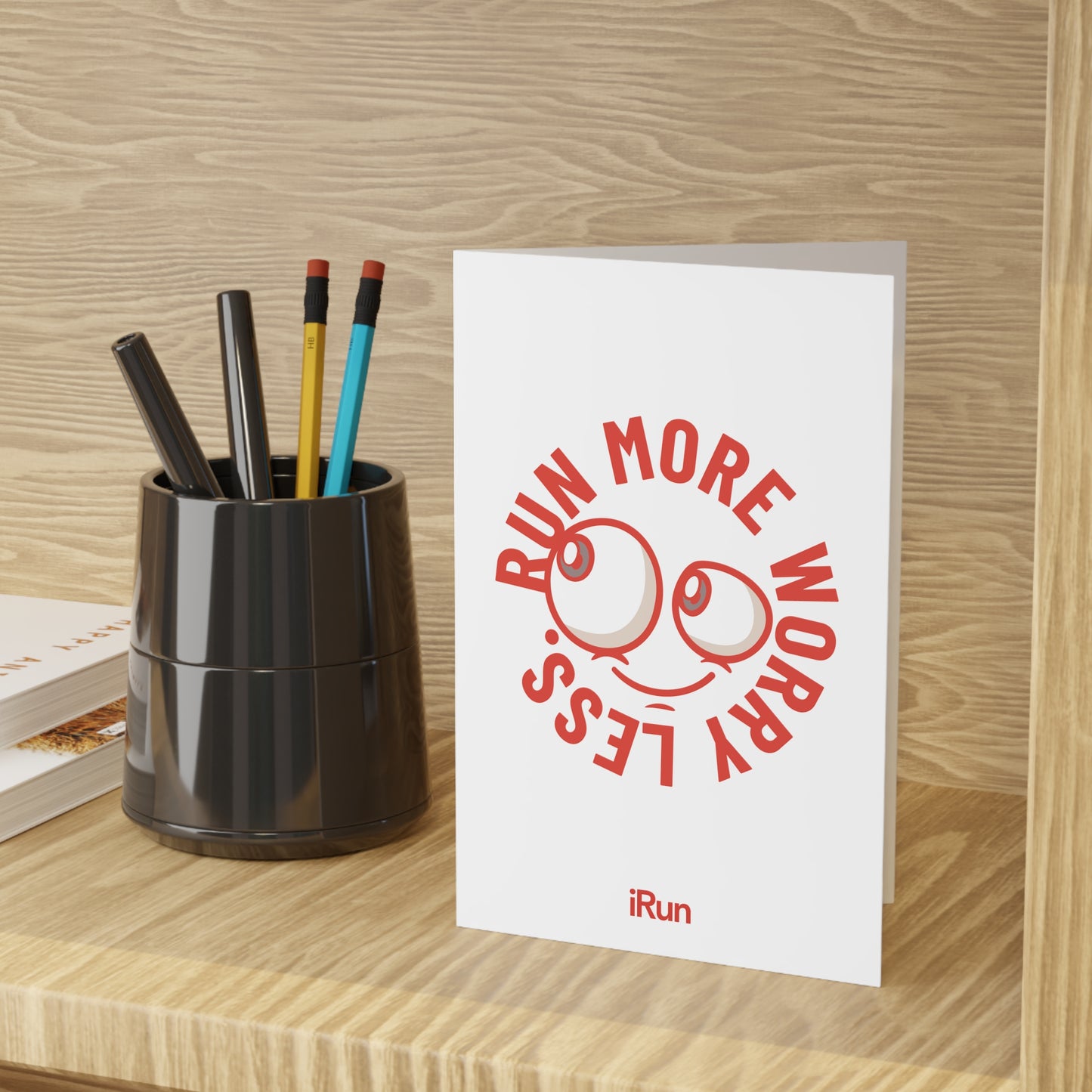Run More Worry Less Greeting Cards