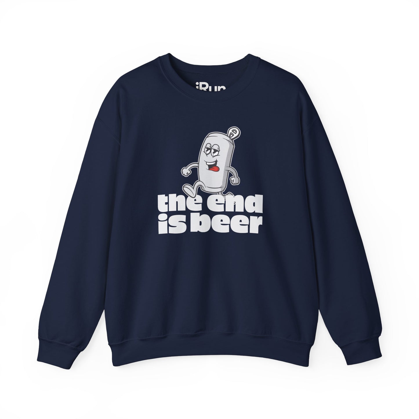 End is Beer Sweatshirt