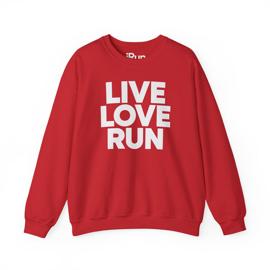 Live Love Run Sweatshirt