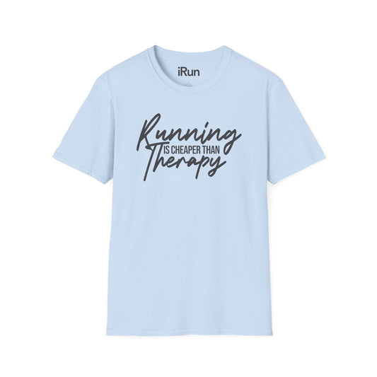 Cheaper Than Therapy T-Shirt
