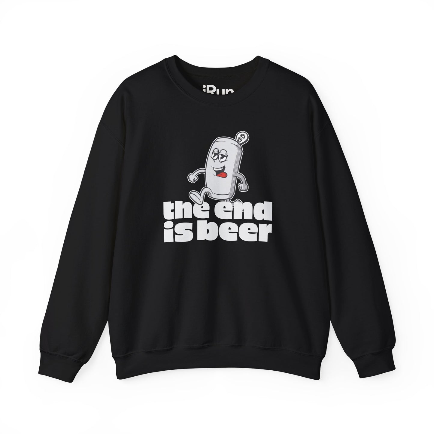 End is Beer Sweatshirt