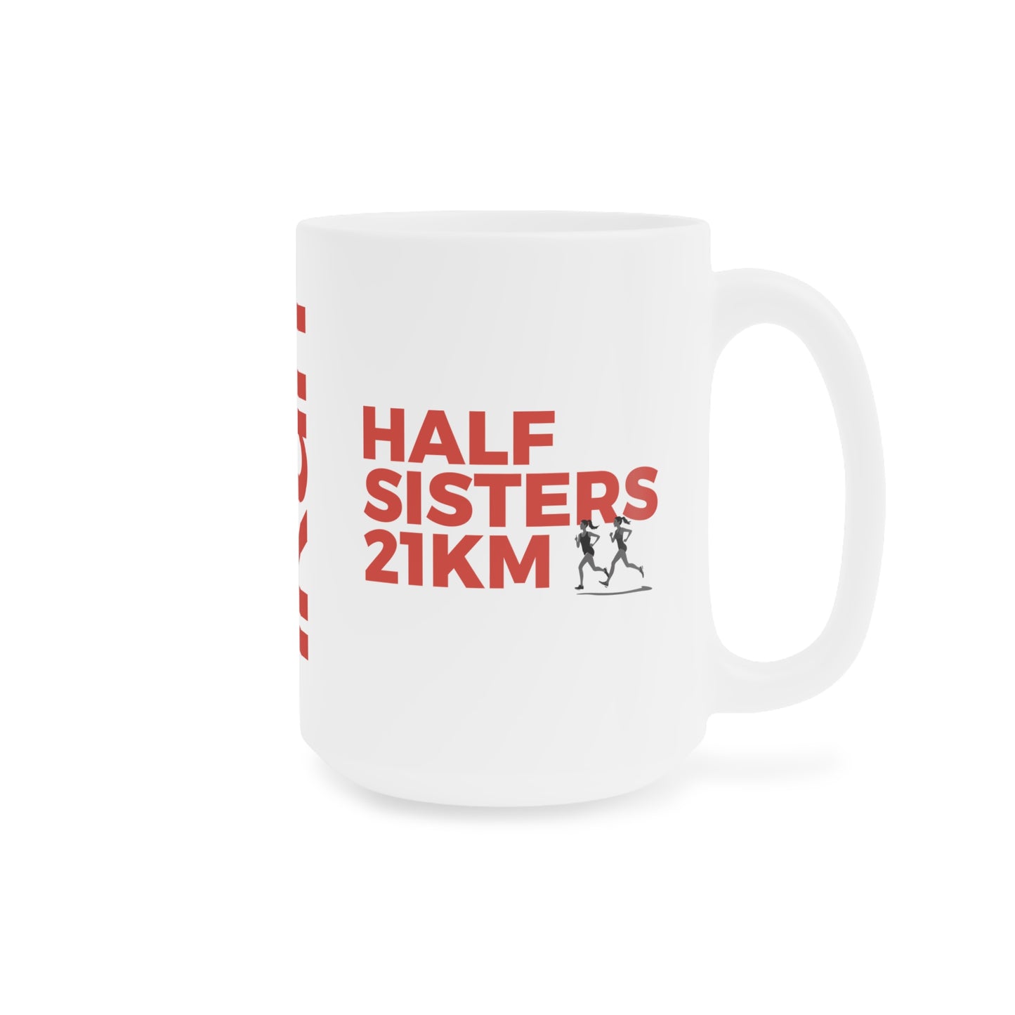 Half Sisters Mug
